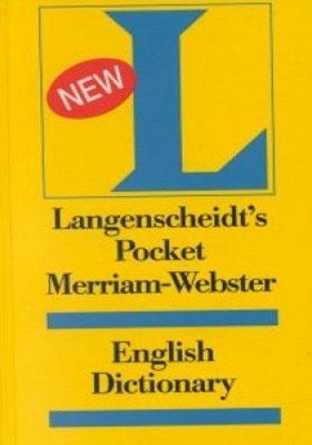 Beispielbild fr Langenscheidt's Pocket Dictionary Merriam-Webster English (Langenscheidt Pocket Dictionaries) zum Verkauf von Front Cover Books