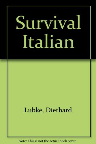 Imagen de archivo de Survival Italian (English, Italian and Italian Edition) a la venta por Wonder Book