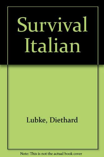 Stock image for Survival Italian (English, Italian and Italian Edition) for sale by Wonder Book