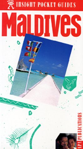 Insight Pocket Guide Maldives (Insight Pocket Guides) (9780887293269) by Insight Guides