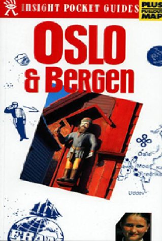 Insight Pocket Guide Oslo and Bergen (9780887293344) by Insight Guides