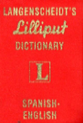 Stock image for Diccionario espaol/ingls: Langenscheidt's Lilliput Dictionary for sale by Polly's Books