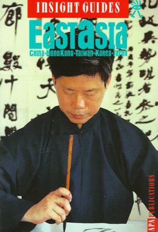 Beispielbild fr Insight Guides East Asia (Insight Guide East Asia) zum Verkauf von Wonder Book