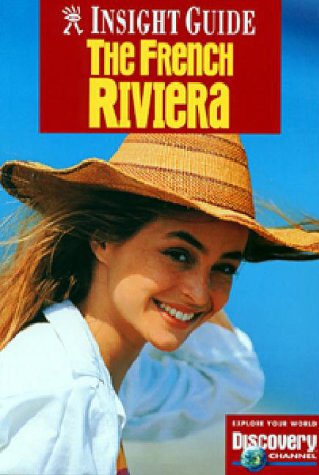 Beispielbild fr Insight Guide French Riviera (2nd ed) zum Verkauf von Wonder Book