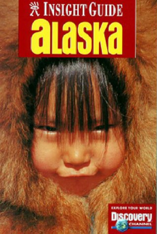 Stock image for Insight Guide Alaska for sale by BookHolders