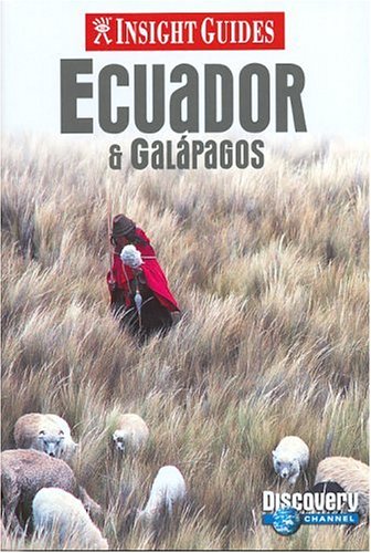Stock image for INSIGHT GUIDE ECUADOR & GALAPAGOS for sale by German Book Center N.A. Inc.