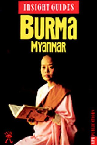 9780887296307: Insight Guide Burma [Idioma Ingls]