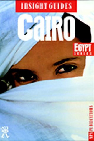 Stock image for Insight Guide Cairo (Cario, 1998) for sale by Wonder Book