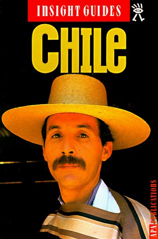 9780887296390: Insight Guide Chile [Idioma Ingls]