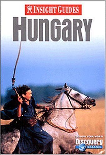 Beispielbild fr Insight Guide Hungary zum Verkauf von Wonder Book