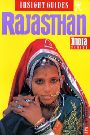 Insight Guide Rajasthan (9780887297465) by Israel, Samuel; Sinclair, Toby