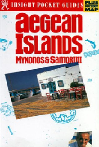 Stock image for Insight Pocket Guide Aegean Islands Mykonos & Santorini for sale by AwesomeBooks