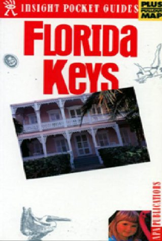 Beispielbild fr Insight Pocket Guide Florida Keys zum Verkauf von Half Price Books Inc.