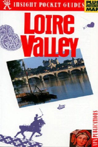 Insight Pocket Guide Loire Valley (Insight Pocket Guides)