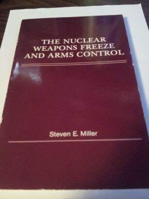 Stock image for The Nuclear weapons freeze and arms control for sale by Solr Books