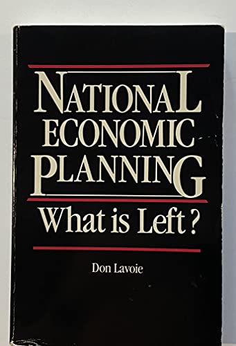 9780887300561: National Economic Planning: What Is Left?