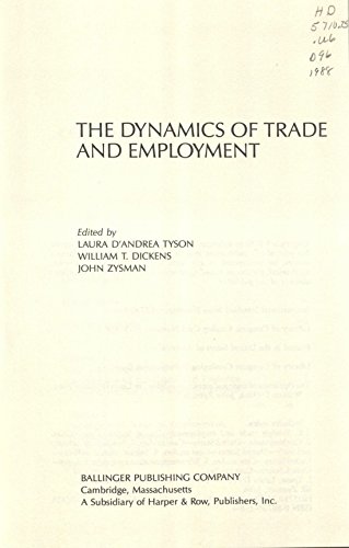 Beispielbild fr The Dynamics of Trade and Employment zum Verkauf von Better World Books