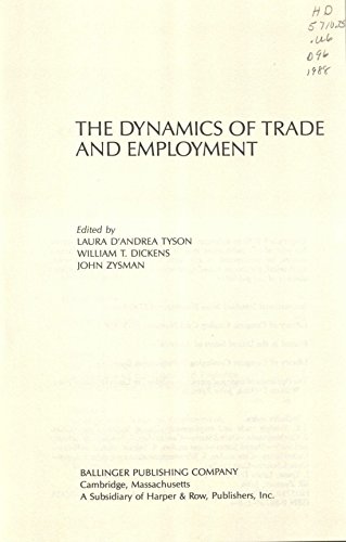 Imagen de archivo de The Dynamics Of Trade And Employment a la venta por BookOrders