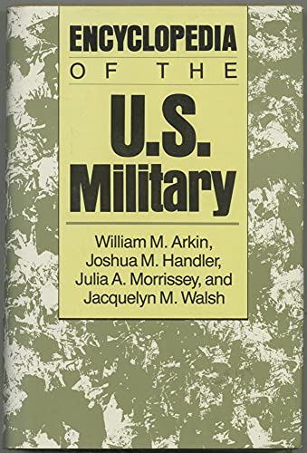 9780887302152: Encyclopedia of U S Military