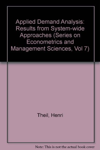 Stock image for Applied Demand Analysis : Results from System-Wide Approaches for sale by Better World Books