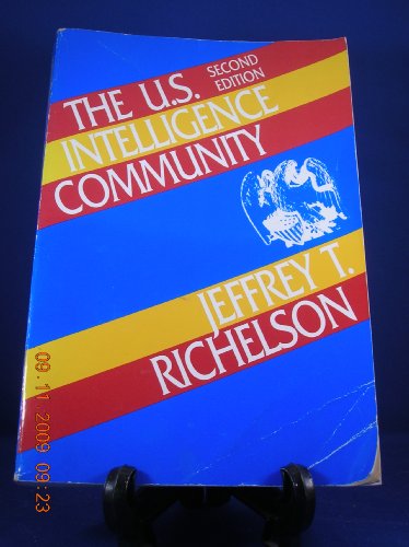 Imagen de archivo de The U.S. Intelligence Community a la venta por Wonder Book