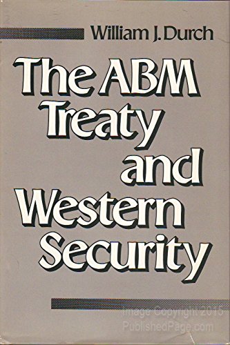 The ABM Treaty and Western Security