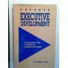 Stock image for Executive Development: a Strategy for Corporate Competitiveness for sale by Lincbook