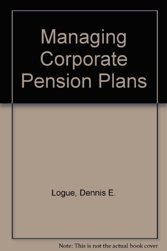 Stock image for Managing Corporate Pension Plans for sale by dsmbooks