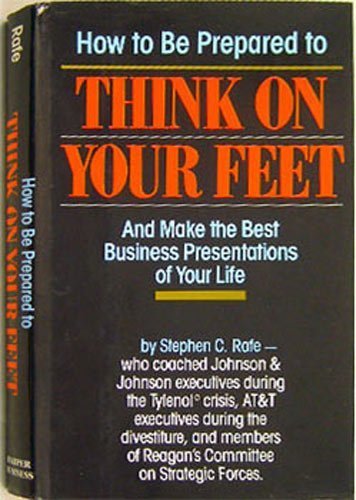 Imagen de archivo de How to Be Prepared to Think on Your Feet a la venta por Wonder Book