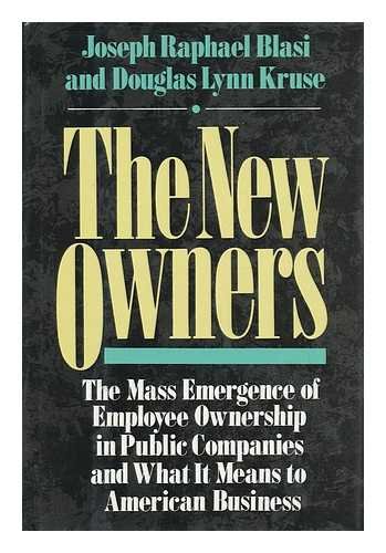 Beispielbild fr The new owners: The mass emergence of employee ownership in public companies and what it means to American business zum Verkauf von Robinson Street Books, IOBA