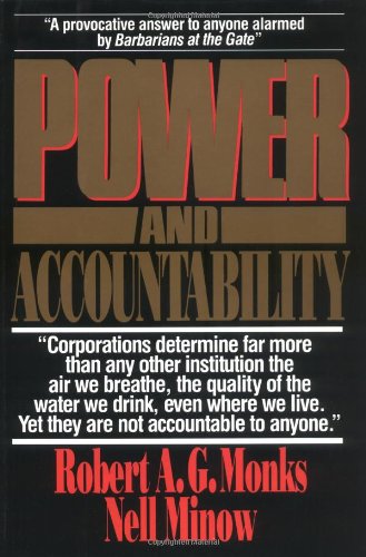 Beispielbild fr Power and Accountability : Restoring the Balance of Power Between Corporations, Owners, and Society zum Verkauf von Better World Books