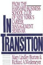 Stock image for In Transition: From the Harvard Business School Club of New York Personal Seminar in Career Management for sale by SecondSale