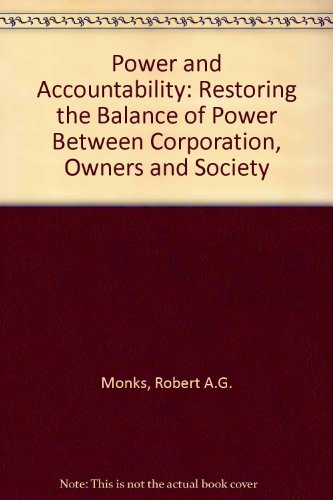 Power and Accountability (9780887305344) by Monks, Robert A. G.; Minow, Nell