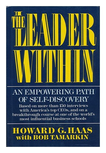 9780887305610: The Leader Within: An Empowering Path of Self-Discovery