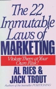 9780887305924: The 22 Immutable Laws of Marketing: Violate Them at Your Own Risk!