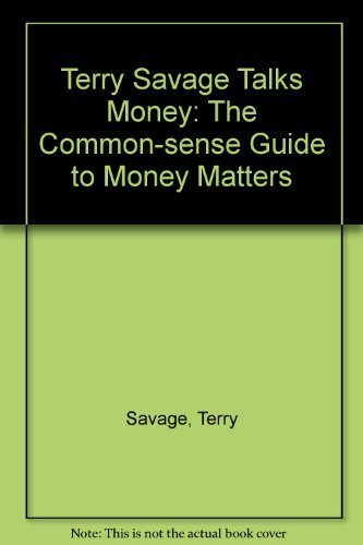 9780887306235: Terry Savage Talks Money: The Common-Sense Guide to Money Matters