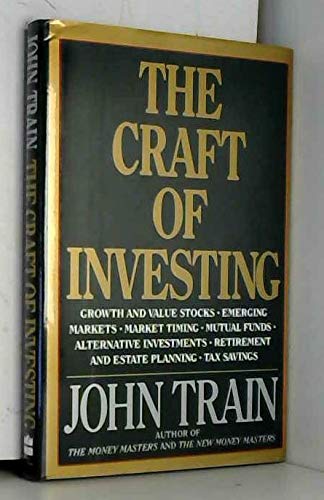 The Craft of Investing (9780887306266) by Train, John