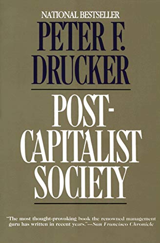 Stock image for Post-Capitalist Society for sale by Better World Books: West