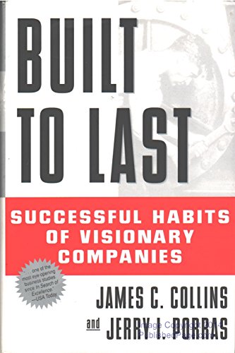 Built to Last (9780887306716) by Collins, Jim; Porras, Jerry I.; As, Jerry I. Porras; Collins, James C.