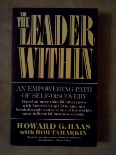 Stock image for The Leader Within: An Empowering Path of Self-Discovery for sale by Books@Ruawai