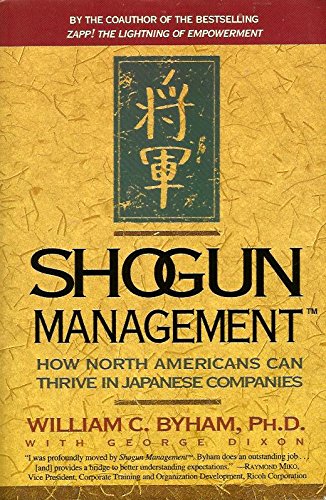 Stock image for Shogun Management : How North Americans Can Thrive in Japanese Companies for sale by Better World Books