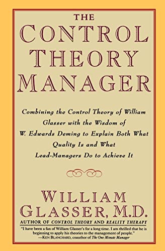 The Control Theory Manager (9780887307195) by Glasser M.D., William