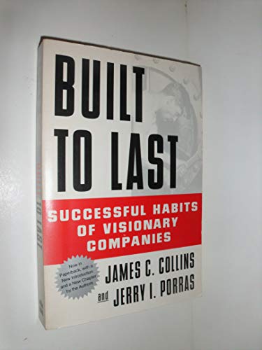 Stock image for Built to Last: Successful Habits of Visionary Companies for sale by Isle of Books