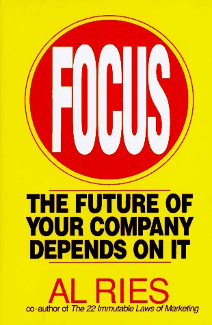 Beispielbild fr Focus: The Future of Your Company Depends on It zum Verkauf von Front Cover Books