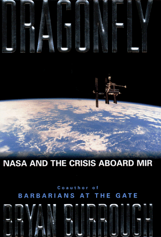 Beispielbild fr Dragonfly: NASA And The Crisis Aboard Mir zum Verkauf von SecondSale