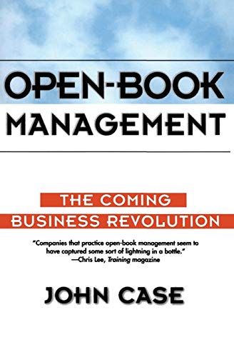 9780887308024: Open-Book Management: Coming Business Revolution, The