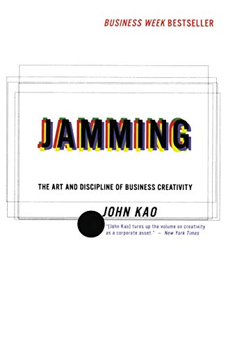 9780887308642: Jamming: The Art and Discipline of Business Creativity