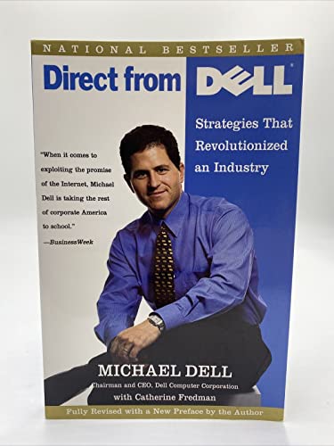 9780887309151: Direct from Dell: Strategies That Revolutionized and Industry