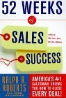 Stock image for 52 Weeks of Sales Success: America's #1 Salesman Shows You How To Close Every Deal! for sale by SecondSale