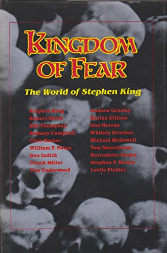 9780887330186: Kingdom of Fear: The World of Stephen King